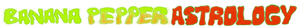 Website Title Image: Banana Pepper Astrology